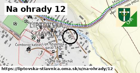 Na ohrady 12, Liptovská Štiavnica