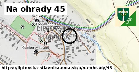 Na ohrady 45, Liptovská Štiavnica