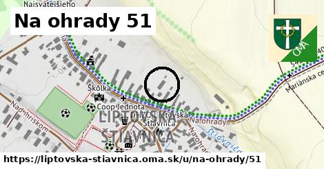 Na ohrady 51, Liptovská Štiavnica