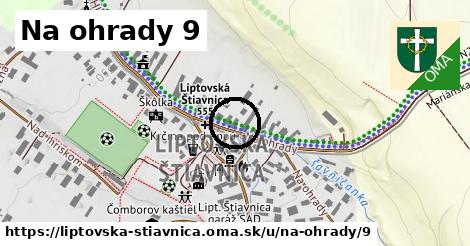 Na ohrady 9, Liptovská Štiavnica