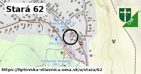 Stará 62, Liptovská Štiavnica