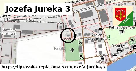 Jozefa Jureka 3, Liptovská Teplá