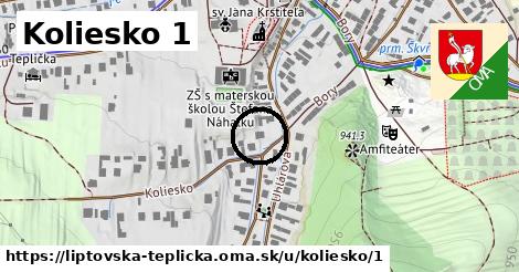 Koliesko 1, Liptovská Teplička