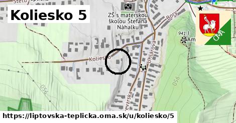 Koliesko 5, Liptovská Teplička