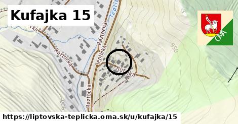 Kufajka 15, Liptovská Teplička