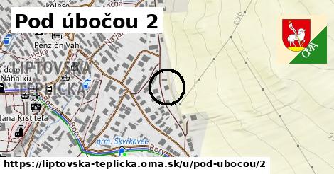 Pod úbočou 2, Liptovská Teplička