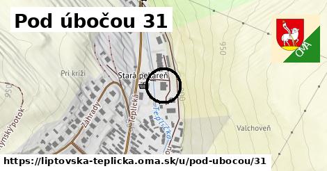 Pod úbočou 31, Liptovská Teplička