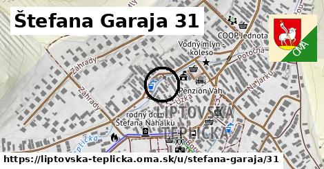 Štefana Garaja 31, Liptovská Teplička