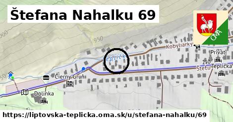 Štefana Nahalku 69, Liptovská Teplička