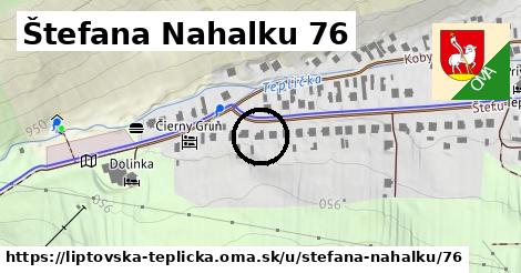 Štefana Nahalku 76, Liptovská Teplička