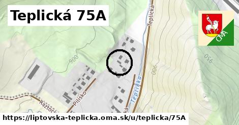 Teplická 75A, Liptovská Teplička