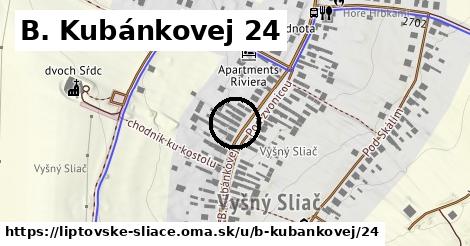 B. Kubánkovej 24, Liptovské Sliače