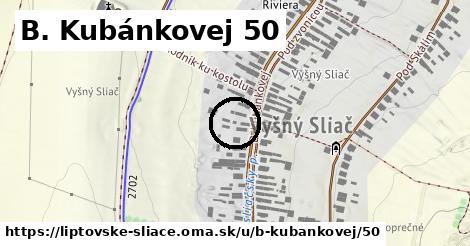 B. Kubánkovej 50, Liptovské Sliače