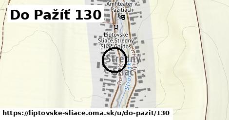 Do Pažíť 130, Liptovské Sliače