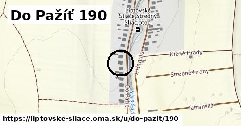 Do Pažíť 190, Liptovské Sliače