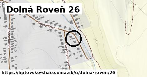 Dolná Roveň 26, Liptovské Sliače