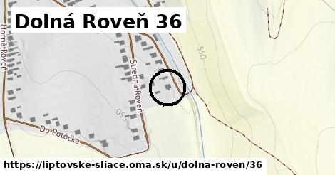 Dolná Roveň 36, Liptovské Sliače