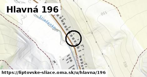 Hlavná 196, Liptovské Sliače