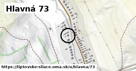 Hlavná 73, Liptovské Sliače