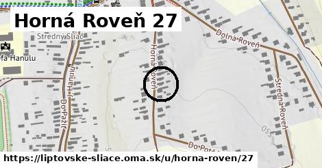 Horná Roveň 27, Liptovské Sliače