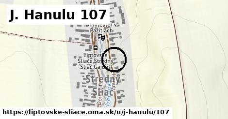 J. Hanulu 107, Liptovské Sliače