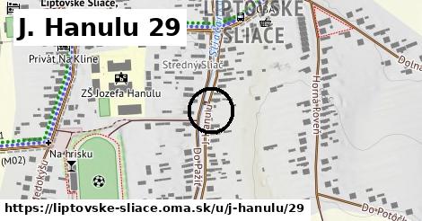 J. Hanulu 29, Liptovské Sliače