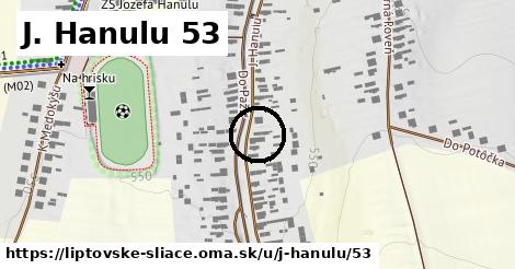J. Hanulu 53, Liptovské Sliače