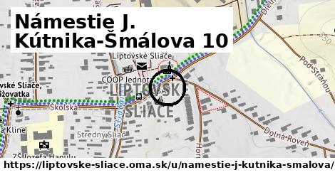 Námestie J. Kútnika-Šmálova 10, Liptovské Sliače