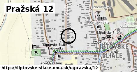 Pražská 12, Liptovské Sliače