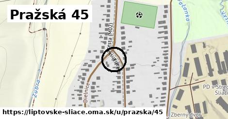 Pražská 45, Liptovské Sliače