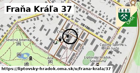 Fraňa Kráľa 37, Liptovský Hrádok