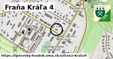 Fraňa Kráľa 4, Liptovský Hrádok