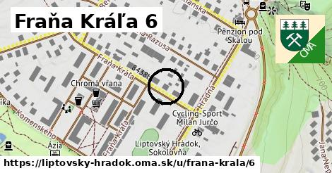 Fraňa Kráľa 6, Liptovský Hrádok