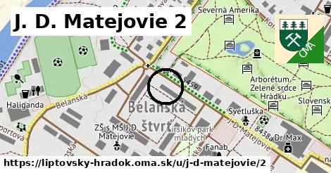 J. D. Matejovie 2, Liptovský Hrádok