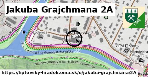 Jakuba Grajchmana 2A, Liptovský Hrádok
