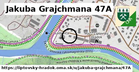 Jakuba Grajchmana 47A, Liptovský Hrádok