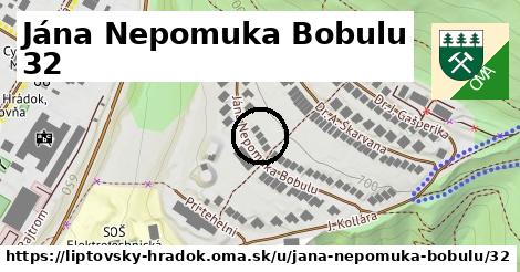 Jána Nepomuka Bobulu 32, Liptovský Hrádok