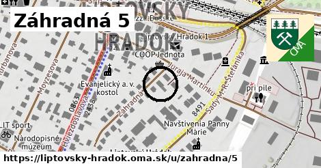 Záhradná 5, Liptovský Hrádok