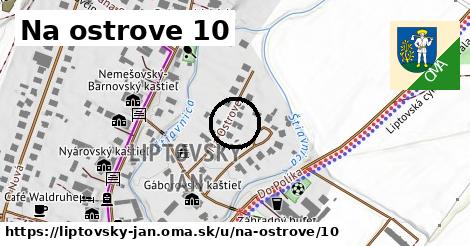 Na ostrove 10, Liptovský Ján