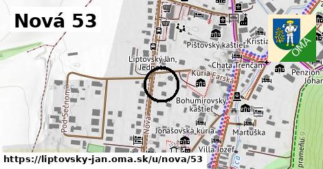 Nová 53, Liptovský Ján