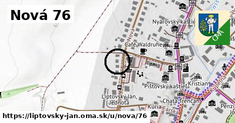 Nová 76, Liptovský Ján