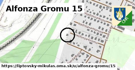 Alfonza Gromu 15, Liptovský Mikuláš