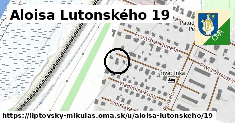 Aloisa Lutonského 19, Liptovský Mikuláš