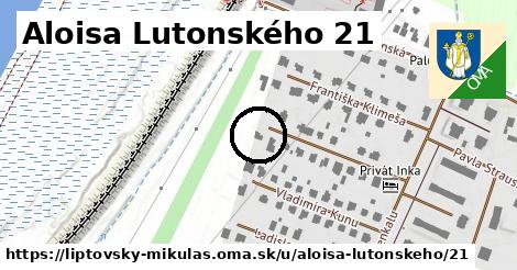 Aloisa Lutonského 21, Liptovský Mikuláš