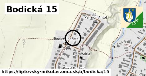 Bodická 15, Liptovský Mikuláš