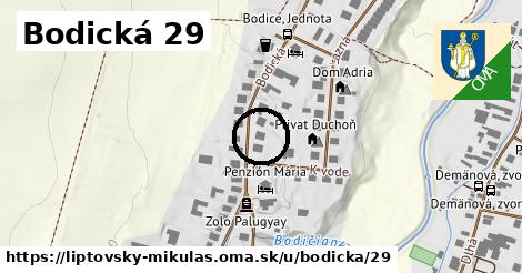 Bodická 29, Liptovský Mikuláš