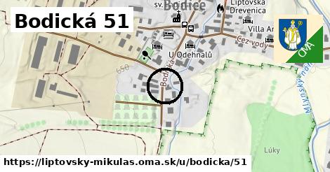 Bodická 51, Liptovský Mikuláš