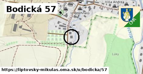 Bodická 57, Liptovský Mikuláš