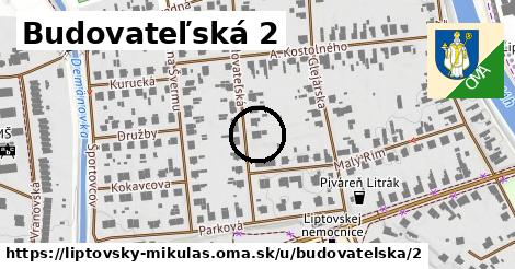 Budovateľská 2, Liptovský Mikuláš