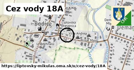 Cez vody 18A, Liptovský Mikuláš